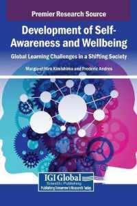 Development of Self-Awareness and Wellbeing: Global Learning Challenges in a Shifting Society