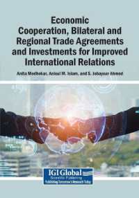 Economic Cooperation, Bilateral and Regional Trade Agreements and Investments for Improved International Relations