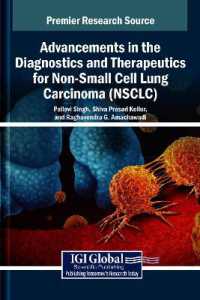 Advancements in the Diagnostics and Therapeutics for Non-Small Cell Lung Carcinoma (NSCLC)