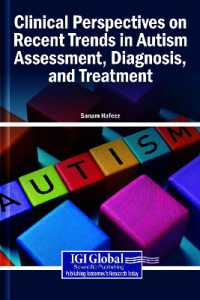 Clinical Perspectives on Recent Trends in Autism Assessment, Diagnosis, and Treatment