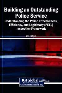 Building an Outstanding Police Service: Understanding the Police Effectiveness, Efficiency, and Legitimacy (Peel) Inspection Framework