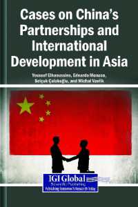 Cases on China's Partnerships and International Development in Asia