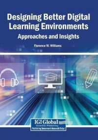 Designing Better Digital Learning Environments: Approaches and Insights