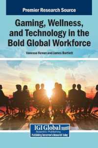 Gaming, Wellness, and Technology in the Bold Global Workforce