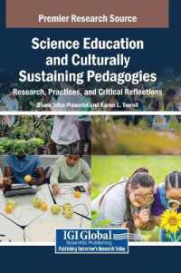 Science Education and Culturally Sustaining Pedagogies: Research， Practices， and Critical Reflections