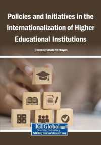 Policies and Initiatives in the Internationalization of Higher Educational Institutions