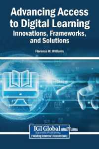 Advancing Access to Digital Learning: Innovations, Frameworks, and Solutions