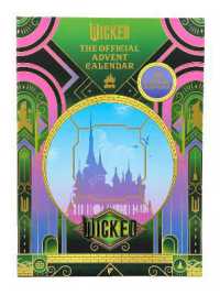 Wicked for Good: The Official Advent Calendar : 25 Days of Surprises (Wicked)