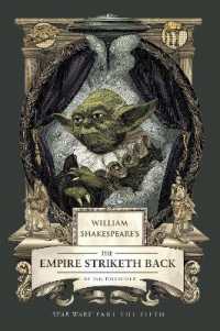 William Shakespeare's the Empire Striketh Back: Star Wars Part the Fifth