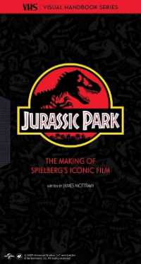 Jurassic Park: VHS Edition : Visual Handbook Special Edition