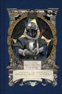 William Shakespeare's Star Wars: The Mandalorian of Nevarro : Part the First (William Shakespeare's Star Wars)