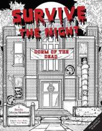 Survive the Night: Dorm of the Dead : A Horrific Coloring Adventure (Survive the Night)