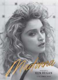 Madonna: into the Groove : An Intimate Portrait of the Queen of Pop （No）