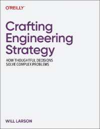Crafting Engineering Strategy : How Thoughtful Decisions Solve Complex Problems