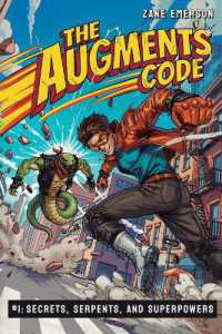 Secrets, Serpents, and Superpowers: A Superhero Litrpg (Augment's Code") 〈1〉