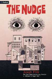 The Nudge : A Psychological Thriller