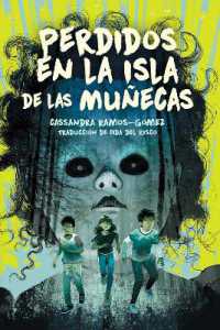 Perdidos En La Isla de Las Muñecas (Lost on Doll Island) (Doll Island)