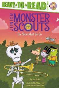 The Show Must Go on : Ready-To-Read Level 2 (Junior Monster Scouts)