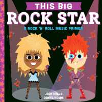 This Big Rock Star : A Rock 'n' Roll Music Primer (This Big) （Board Book）