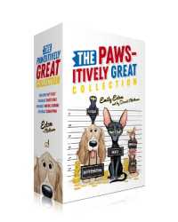 The Pawsitively Great Collection (Boxed Set) : The Great Pet Heist; the Great Ghost Hoax; the Great Vandal Scandal; the Great Catnapping (The Great Pet Heist) （Boxed Set）