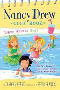 Nancy Drew Clue Book Summer Mysteries 3-in-1 : Pool Party Puzzler; Last Lemonade Standing; the Big Island Burglary (Nancy Drew Clue Book)