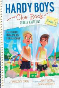 Hardy Boys Clue Book Summer Mysteries 3-In-1 : Sea Life Secrets; Water-Ski Wipeout; Splash Pad Sabotage (Hardy Boys Clue Book) （Bind-Up）