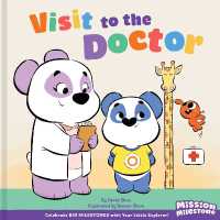 Visit to the Doctor (Library Edition) (Mission Milestone)