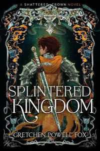 Splintered Kingdom (Shattered Crown)
