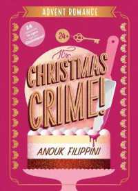 It's Christmas Crime! : An Advent Romance (Advent Romance)