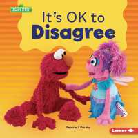 It's Ok to Disagree (Building Relationships with Sesame Street (R)) （Library Binding）