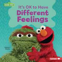 It's Ok to Have Different Feelings (Building Relationships with Sesame Street (R)) （Library Binding）