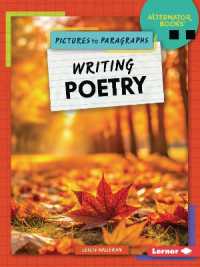 Writing Poetry (Pictures to Paragraphs (Alternator Books ))
