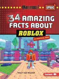 34 Amazing Facts about Roblox (Unbelievable! (Updog Books ))