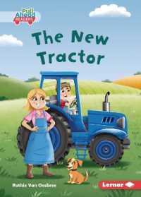 The New Tractor (Let's Look at Farms (Pull Ahead Readers — Fiction))