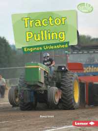 Tractor Pulling : Engines Unleashed (Searchlight Books — Full Throttle)