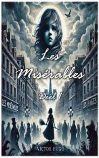 Les Misérables : Deel 1 (Les Misérables)