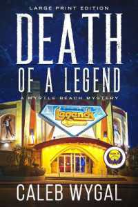 Death of a Legend - Large Print Edition: A Myrtle Beach Mystery (Myrtle Beach Mystery") 〈8〉