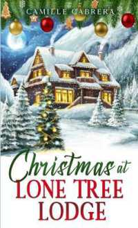 Christmas at Lone Tree Lodge (Cozy Christmas)