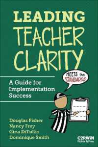 Leading Teacher Clarity : A Guide for Implementation Success