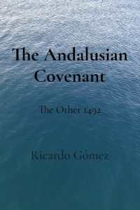 The Andalusian Covenant: The Other 1492