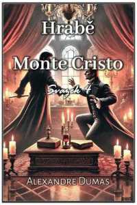 Hrabě Monte Cristo : Svazek 4 (Hrabě Monte Cristo)