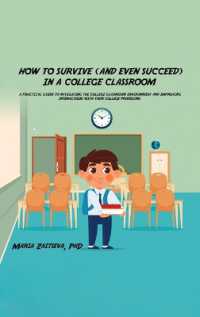 How to Survive (and Even Succeed) in a College Classroom