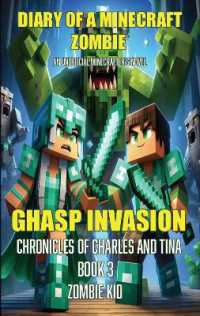 GHASP INVASION : Chronicles of Charles and Tina (Diary of a Minecraft Zombie)