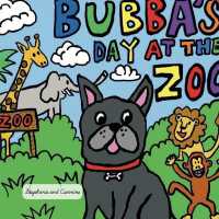 Bubba Goes to the Zoo