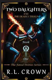 Two Daughters and The Deadly Trials (The Fated Deities") 〈1〉
