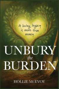 Unbury the Burden