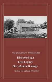 Discovering a Lost Legacy - Our Meeker Heritage - 6th Edition （6TH）