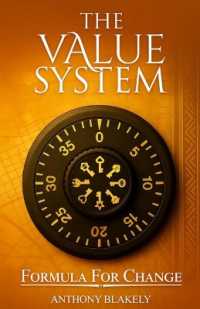 The Value System : Formula for Change