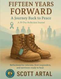 Fifteen Years Forward: A Journey Back to Peace (15-Year") 〈15〉