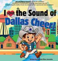 I Love the Sound of Dallas Cheer!: I Love the Sound of Dallas Cheer! (POM Poms and Touchdowns") 〈1〉